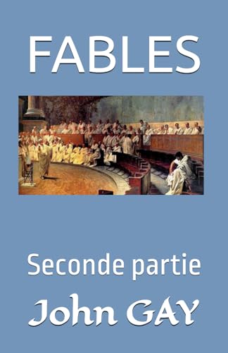 Fables : Seconde partie. von Independently published