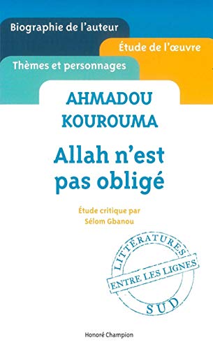 Allah n'est pas obligé d'Ahmadou Kouroume