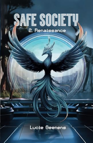 SAFE SOCIETY: TOME 2 : RENAISSANCE von AMAZON