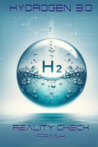 HYDROGEN 3.0: REALITY CHECK (REALITY CHECK - FRANK, Band 3)