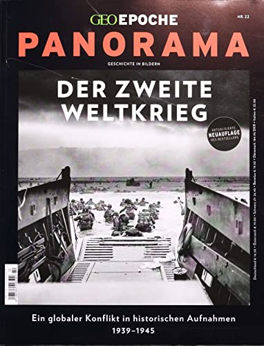 GEO Epoche PANORAMA 22/2021 "Der zweite Weltkrieg" GEO Epoche PANORAMA 22/2021 "Der zweite Weltkrieg"