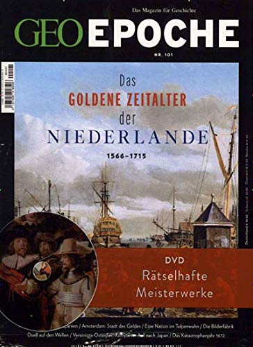 GEO EPOCHE DVD 101/2020 "Das goldene Zeitalter der Niederlande"