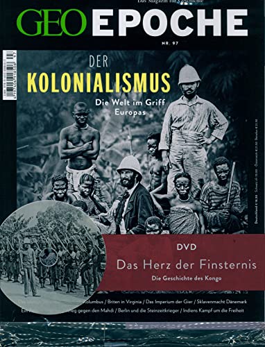 GEO Epoche mit DVD 97/2019 "Das Herz der Finsternis" GEO Epoche mit DVD 97/2019 "Das Herz der Finsternis"