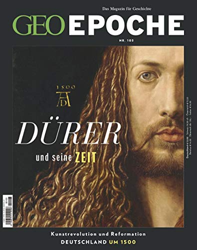 GEO EPOCHE 103/2020 "Dürer und seine Zeit" GEO EPOCHE 103/2020 "Dürer und seine Zeit"