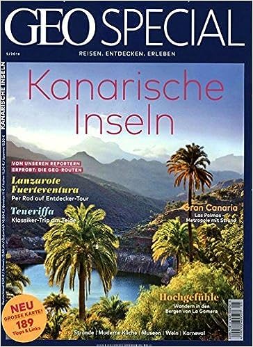 GEO SPECIAL 5/2016 "Kanarische Inseln" GEO SPECIAL 5/2016 "Kanarische Inseln"
