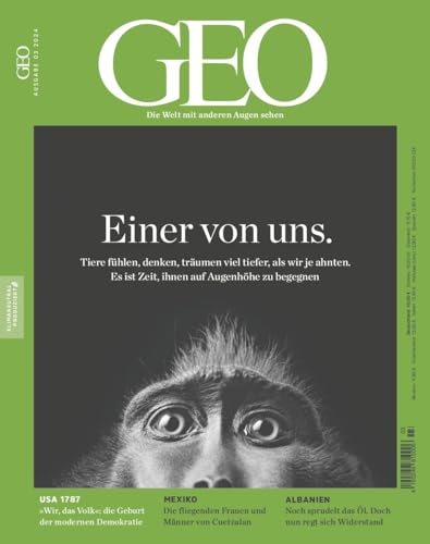 GEO 3/2024 "Einer von uns."