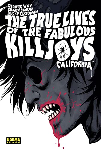 THE TRUE LIVES OF THE FABULOUS KILLJOYS 1: CALIFORNIA von NORMA EDITORIAL, S.A.