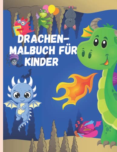 Drachen-Malbuch: Ein Malbuch für Kinder!