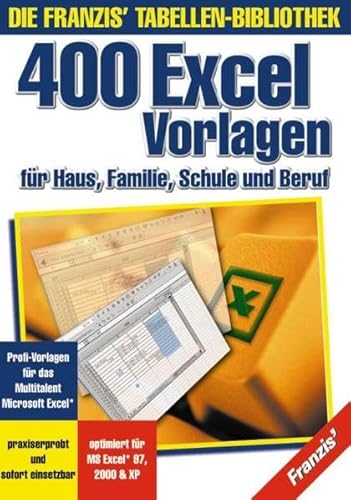 400 Excel Vorlagen: Für Windwos 95/98/ME/XP/2000/NT. Benötigt für MS Excel 97/2000/XP 400 Excel Vorlagen: Für Windwos 95/98/ME/XP/2000/NT. Benötigt für MS Excel 97/2000/XP