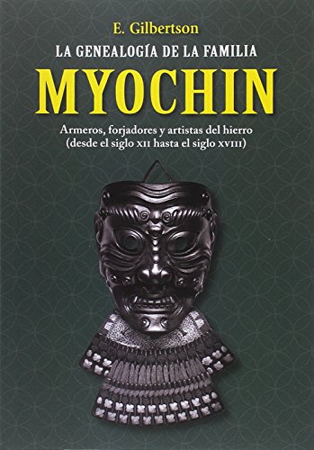 LA GENEALOGIA DE LA FAMILIA MYOCHIN von EDICIONES SHINDEN
