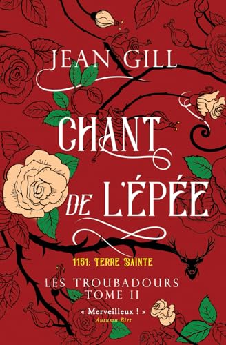 Chant de l'épée: 1151: Terre Sainte von 13th Sign