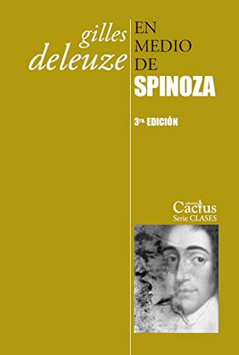 En Medio De Spinoza (3 EdiciN)