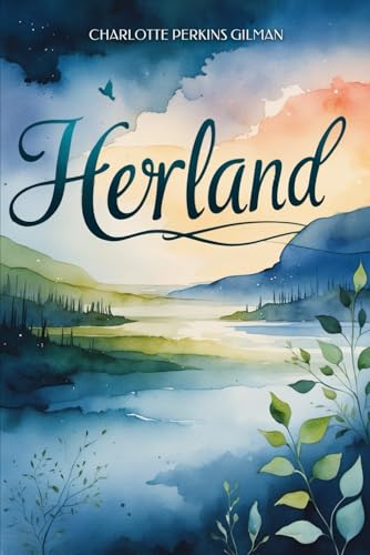 Herland Herland von Independently published