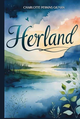 Herland Herland von Independently published