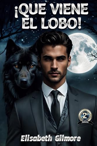 ¡Que viene el lobo! von Elisabeth Gilmore