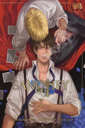 SANCTIFY, Volume 2 (Sanctify, 2) von LoveLove