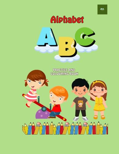Alphabet A to Z: worksheet and coloring book von Independently published