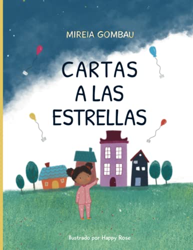 Cartas a las estrellas (Libros infantiles 3-8 años: emociones, sentimientos, valores y hábitos) von Independently published