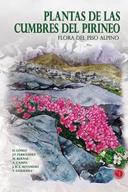 PLANTAS DE LAS CUMBRES DEL PIRINEO PLANTAS DE LAS CUMBRES DEL PIRINEO von Prames S.A.