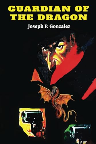 GUARDIAN OF THE DRAGON von Independently published