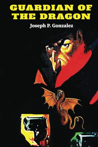GUARDIAN OF THE DRAGON von Independently published