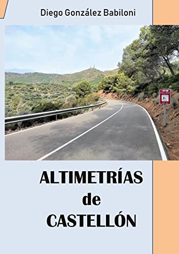 Altimetrías de Castellón von BOD ESP