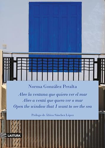 ABRE LA VENTANA QUE QUIERO VER EL MAR ABRE LA VENTANA QUE QUIERO VER EL MAR von Lastura