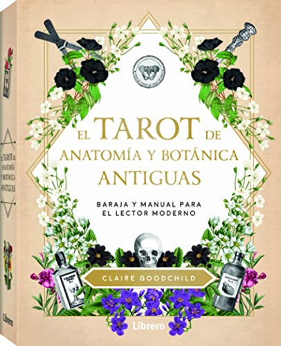 TAROT DE ANATOMIA Y BOTANICA ANTIGUAS: BARAJA Y MANUAL PARA EL LECTOR MODERNO von LIBRERO IBP