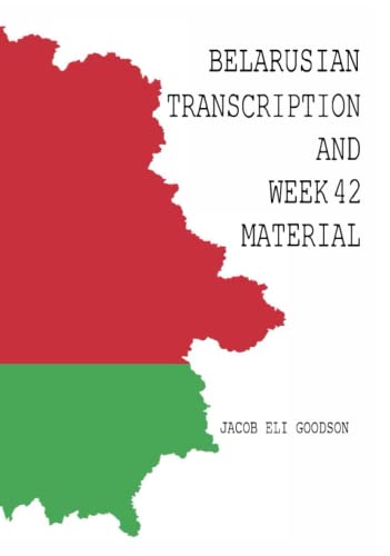 BELARUSIAN: WEEK 42 AND TRANSCRITION