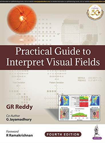 Practical Guide to Interpret Visual Fields von Jaypee Brothers Medical Publishers