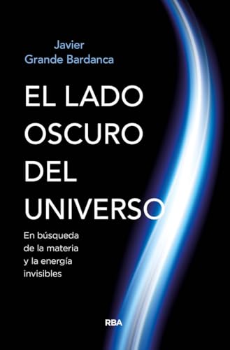 El lado oscuro del universo (Divulgación)
