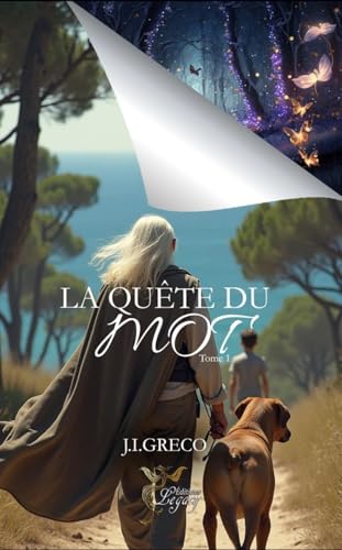 LA QUÊTE DU MOT: tome 1 von éditions legacy