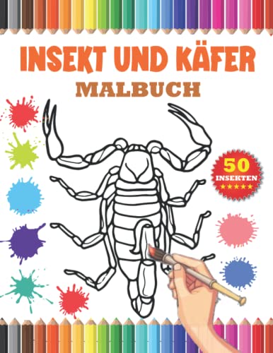 Insekt und Käfer Malbuch: 50 insekten und Käfer Illustrationen für kinder und Erwachsene . Große Insekt Geschenke für Kinder.
