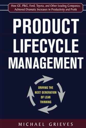 Product Lifecycle Management: Driving the Next Generation of Lean Thinking von McGraw-Hill Education