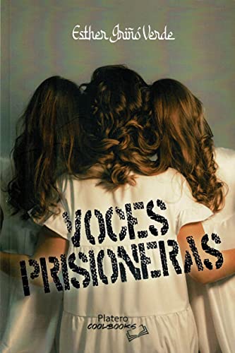 VOCES PRISIONERAS von PLATERO EDICIONES