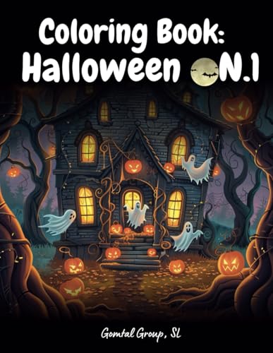 Coloring Book: Halloween N.1: +50 drawings, Ages 3+, Coloring Book, Spooky and Fun Halloween Scenes, Includes animated Pumpkins, Zombies, Mummies, Skulls, Bats and much more