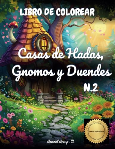 Libro de Colorear Casas de Hadas, Gnomos y Duendes N.2: Para Niños, Adolescentes y Adultos, Relajación, Aliviar el Estrés, Mindfulness (Hadas y Casas del Bosque Mágico, Band 3) von Independently published