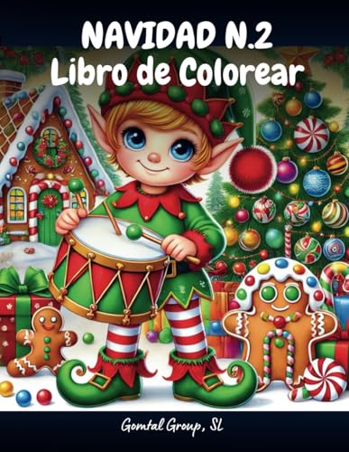 Libro de Colorear Navidad N.2: Christmas,+50 imágenes, El Regal perfecto, Papa Noel, Santa Claus, Árboles de Navidad, Bolas, Trineos, Dulces, Regalos, mucho más Libro de Colorear Navidad N.2: Christmas,+50 imágenes, El Regal perfecto, Papa Noel, Santa Claus, Árboles de Navidad, Bolas, Trineos, Dulces, Regalos, mucho más von Independently published
