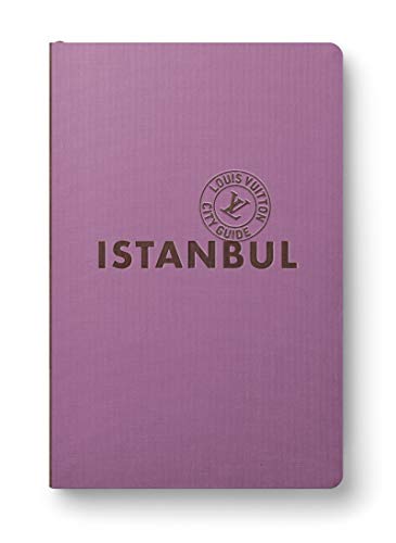 Istanbul City Guide 2023 (Anglais) von LOUIS VUITTON