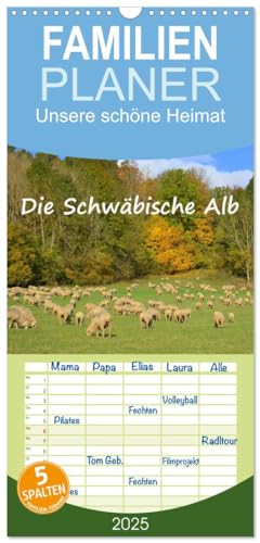 Familienplaner 2025 - Unsere schöne Heimat - Die Schwäbische Alb mit 5 Spalten (Wandkalender, 21 cm x 45 cm), CALVENDO von CALVENDO