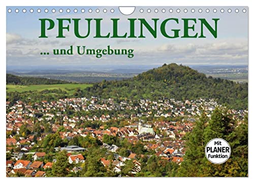 Pfullingen ... und Umgebung (Wandkalender 2025 DIN A4 quer), CALVENDO Monatskalender von CALVENDO