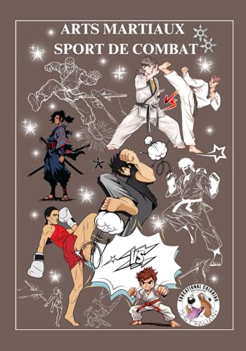 ARTS MARTIAUX SPORT DE COMBAT (Série éducative à colorier by Laurent Guichard O-STRALIAN) von AFNIL