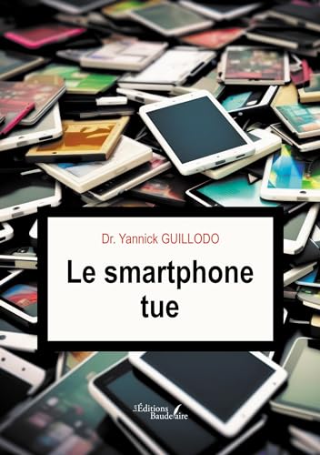 Le smartphone tue