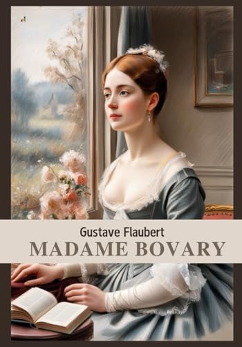 Madame Bovary Madame Bovary