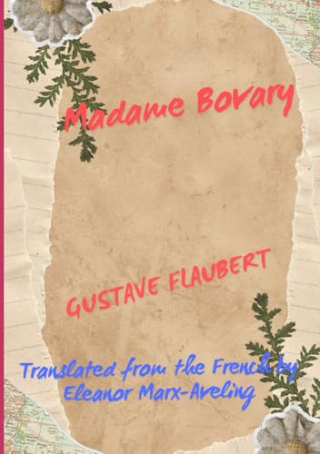 Madame Bovary Madame Bovary von Independently published