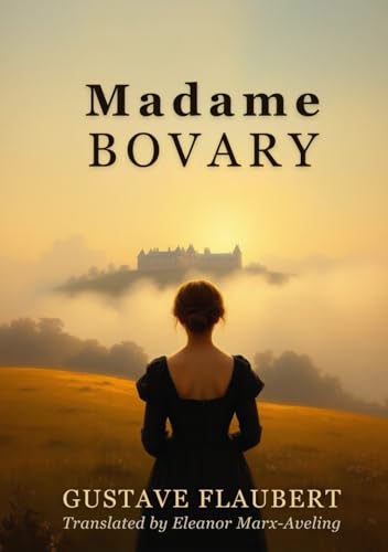Madame Bovary Madame Bovary von Independently published