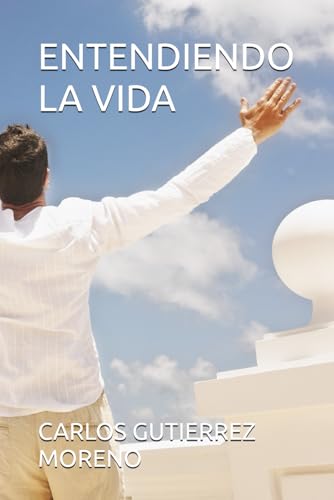 ENTENDIENDO LA VIDA von Independently published