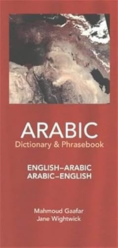 Arabisch-Englisch /Englisch-Arabisch Wörterbuch & Sprachbuch / Arabic-English /English-Arabic Dictionary & Phrasebook: Schrift in Arabisch mit lateinischer Lautschrift und Englisch