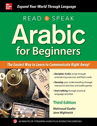 Read and Speak Arabic for Beginners, Third Edition: The Easiest Way to Learn to Communicate Right Away! (Read & Speak)