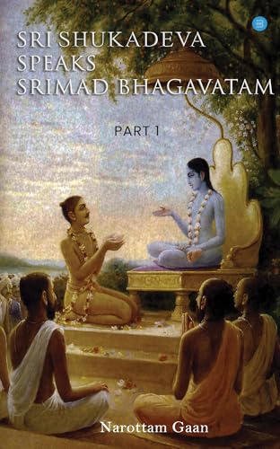 Sri Shukadeva Speaks Srimad Bhagavatm Part -l von Blue Rose Publishers